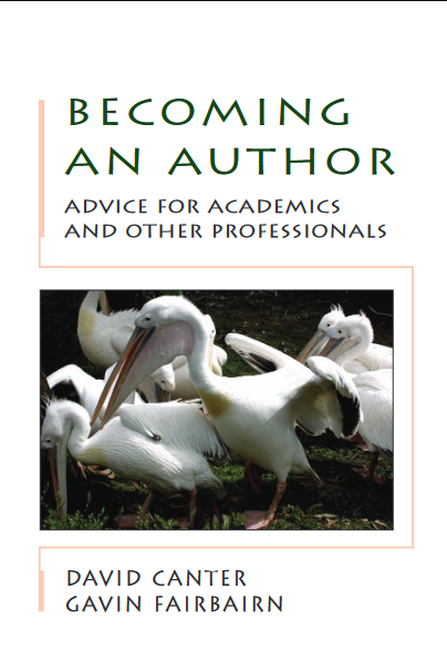 Becoming an Author: Advice for Academics and Other Professionals